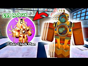 Titan Clock man !! (ไททันนาฬิกา) ตัวละครเเรกที่หยุดเวลาได้...โคตรเจ๋ง