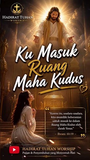 Ku Masuk Ruang Maha Kudus 🙏 | Lagu Rohani Kristen Terbaru 2026 | Pujian & Penyembahan