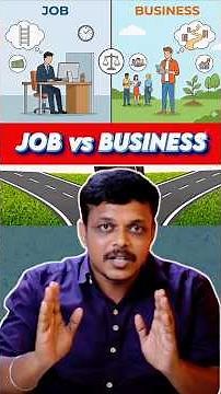 Job vs Business | Salary vs Freedom | Business Vanigan
