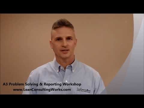 A3 Problem Solving and Reporting Training Workshop, offered by LeanConsultingWorks, LLC