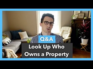 How To Look Up Who Owns A Property In 3 Minutes