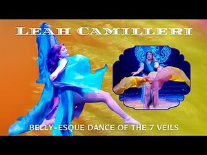 Belly-Esque Dance of the 7 Veils | Live Performance by Leah Camilleri