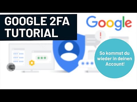 Google 2 Faktor Authentifizierung Tutorial ▶ So kommst du wieder in deinen Account!