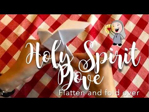 How to Make a Holy Spirit Dove - Origami Craft