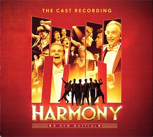 "Harmony: A New Musical" Original Cast - Harmony: A New Musical (The Cast Recording)