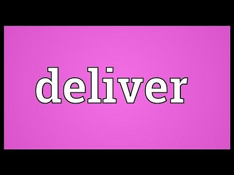 Deliver Meaning
