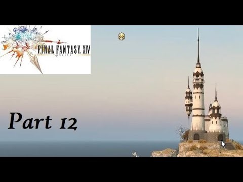 Final Fantasy XIV Part 12 - Lights Out