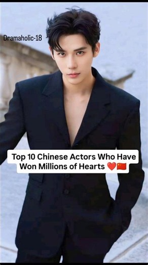 10 Chinese Actors Who Have Won Millions of Hearts ❤️🇨🇳 | Fan Favorites #shorts #viral #chineseactor