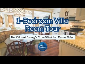 DVC Store | 1-Bedroom Villa Room Tour: The Villas at Disney's Grand Floridian Resort & Spa