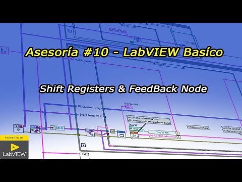Asesoría #10 - LabVIEW Básico - Shift Registers & FeedBack Node