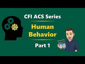 CFI ACS Task A Explained: Human Behavior & Communication Made Simple