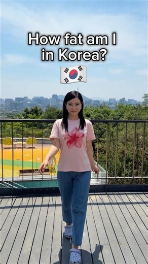 How fat am I in Korea? 🇰🇷
