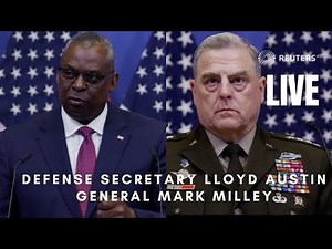 LIVE: U.S. Secretary of Defense Lloyd Austin, General Mark Milley speak after Ukraine meeting