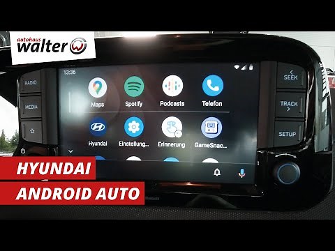 Android Auto im Hyundai nutzen | Wie stelle ich die Verbindung her?