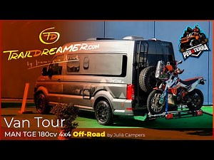 Van Tour MAN TGE 180 4x4 😮 Trail Dreamer | Jaume Von Arend | by Julià Camper | Peuaterra