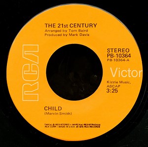 The 21st Century - Child / See My Love Growin' Old