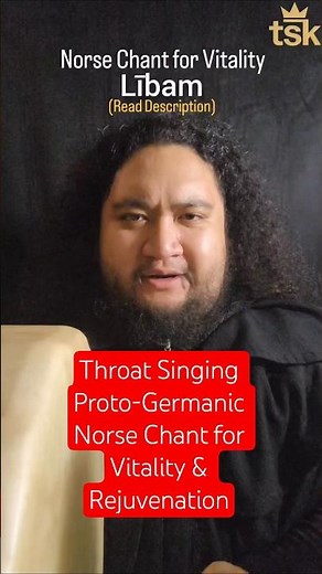 Throat Singing Proto-Germanic Norse Chant for Vitality, Strength & Rejuvenation #norse #chant