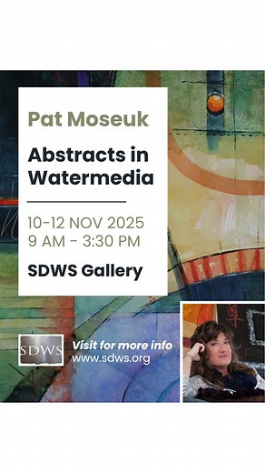 Last chance to register! Pat Moseuk’s 3-day workshop, “Abstracts in Watermedia,” kicks off Monday, Nov 10 at the SDWS Gallery. Discover how freedom, color, and play come together to create expressive abstracts. Don’t miss this in-gallery experience with nationally recognized artist Pat Moseuk, spots are almost gone! Register now: https://www.sdws.org/classes-detail.php?ID=2015850 | San Diego Watercolor Society