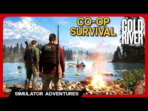 The Gold River Project!🏕️NEW Co-Op Survival Game LIVE🔴