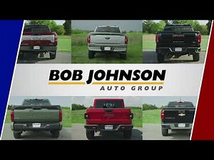 We've Got Every Truck at our Bob Johnson Auto Group Locations