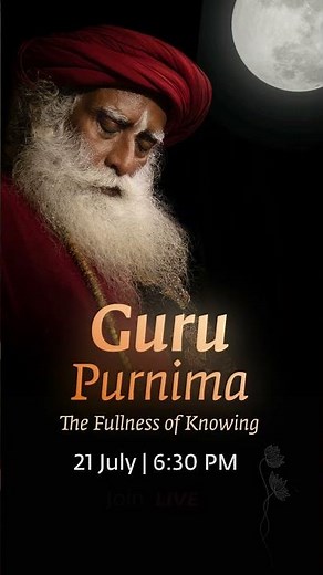 Celebrate Guru Purnima Live from Isha Yoga Center | 21st July 2024
