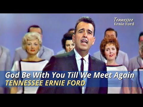 God Be With You Till We Meet Again | Tennessee Ernie Ford | The Ford Show, June 29, 1961