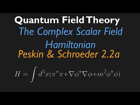 Hamiltonian for the Complex Scalar Field (Peskin & Schroeder QFT 2.2a)