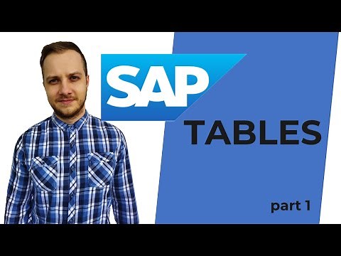 How to deal with SAP tables - PART 1