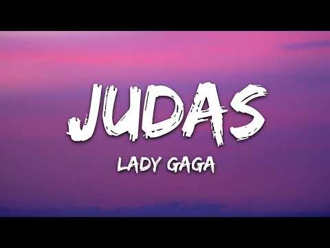 Lady Gaga – Judas (Lyrics) | Born This Way