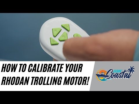 How To Calibrate Your Rhodan Trolling Motor! | Goin' Coastal TV