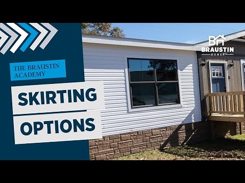 Skirting Options for your Home! - Braustin Academy