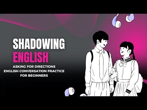 Asking for Directions in Real Life 💬 | English Speaking Practice with Sarah & Tom