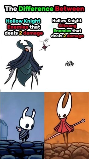 The Difference between Hollow Knight and Hollow Knight Silksong enemies 2 damage😭