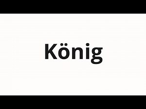 How to pronounce König