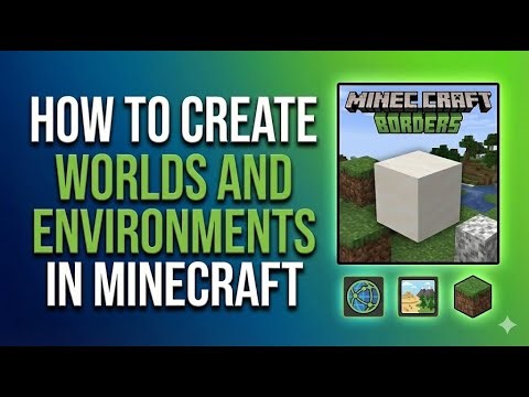 How to Create Worlds and Environments in Minecraft in 2026 | Easy Step-by-Step Guide