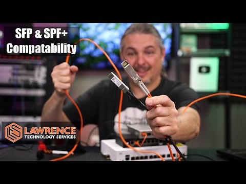 DAC, Fiber, 1GB SFP, and 10GB SFP+ Cross Compatibility