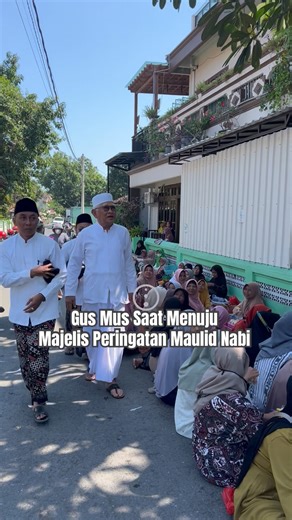Gus Mus Saat Menuju Majelis Peringatan Maulid Nabi Muhammad SAW | @kanalmataair