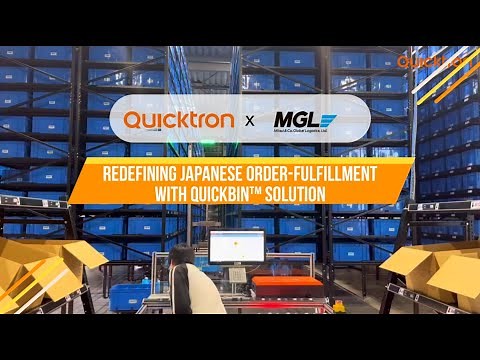 Quicktron X MGL : Redefining Order Fulfillment in Japan Through Smart Robotics :: Case Study