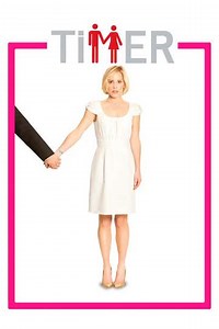 TiMER (2009) Showtimes and Movie Tickets