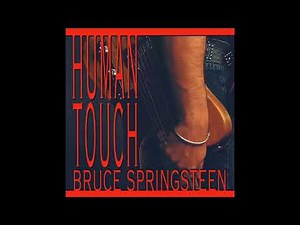 Bruce Springsteen Human Touch 1992 FULL ALBUM Vinyl Rip