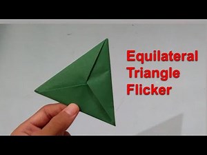 Equilateral Triangle Flicker, Frisbee and Boomerang that flies | Easy Origami