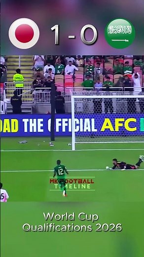 Saudi Arabia V Japan World cup Qualifications 2026 🔥