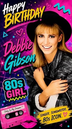 From Teen Pop Sensation to Birthday Queen: The Evolution of Debbie Gibson!