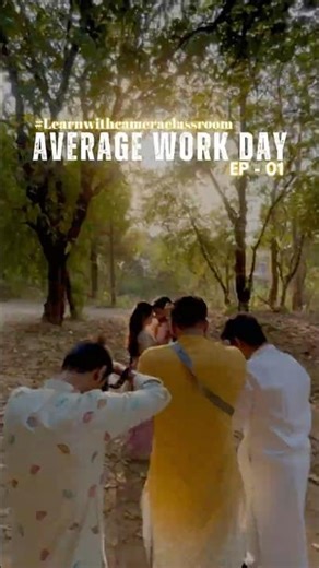Average Work Day || EP-01🔥#learnwithcameraclassroom #wedding #viral #photography #shorts