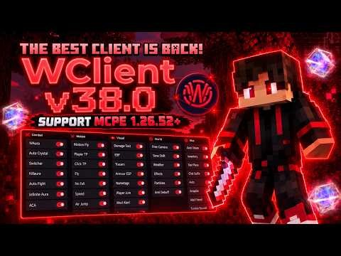 WClient v38.0 Supports Minecraft 1.26.53+ 🔥 | Best Client MCPEVN20261020 115141
