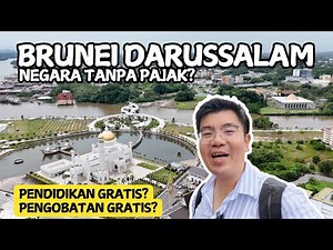 Explore BRUNEI DARUSSALAM, A TAX-FREE Country ❗️How PROSPEROUS Are Its Citizens?