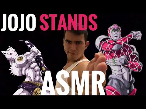 ASMR Wispering Every Stand From JOJO'S Bizarre Adventure's