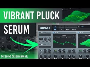 SERUM Tutorial | Plucks for Depth, Afro House | Maz, Keinemusik