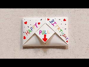 DIY- Surprise Message Card For Birthday | Pull Tab Origami Envelope Card | Pull Tab Origami Envelope