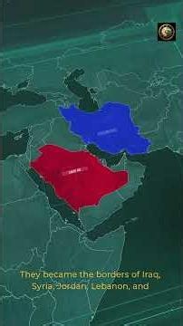 The 1916 Secret Agreement That Redrew the Middle East